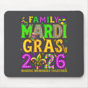 Family Mardi Gras 2026 Making Memories Crew Squad Mouse Pad