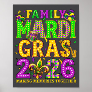 Family Mardi Gras 2026 Making Memories Crew Squad Poster
