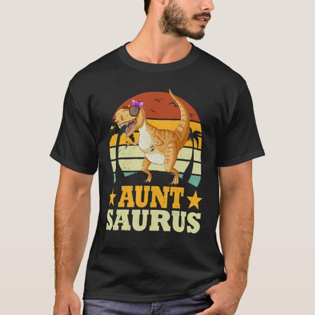 Family Matching  Auntsaurus Dinosaur Aunt Saurus T-Shirt (Front)