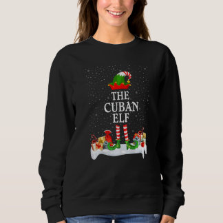 Family Matching Group Christmas The Cuban Elf Sweatshirt
