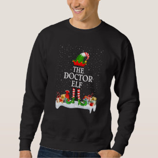 Family Matching Group Christmas The Doctor Elf Sweatshirt