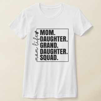 Family Matching Mum Daughter Granddaughter Sqyad T-Shirt