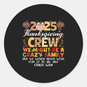 Family Matching Thanksgiving Crew 2025 Fall Autumn Classic Round Sticker