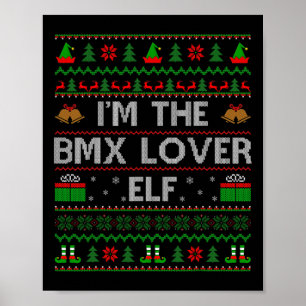 Family Matching Ugly I'm The Bmx Lover Elf Christm Poster
