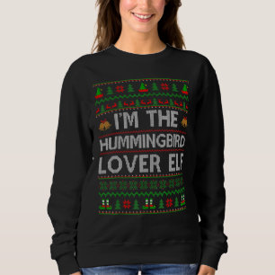 Family Matching Ugly I'm The Hummingbird  Elf Chri Sweatshirt