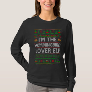 Family Matching Ugly I'm The Hummingbird Elf Chri T-Shirt