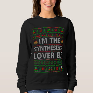 Family Matching Ugly I'm The Synthesizer  Elf Chri Sweatshirt