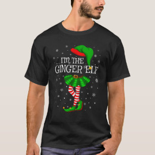 Family Matching Women Girls I m The Ginger Elf Chr T-Shirt