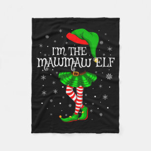 Family Matching Women Girls I'm The Mawmaw Elf Chr Fleece Blanket