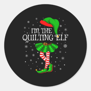 Family Matching Women Girls I'm The Quilting Elf C Classic Round Sticker