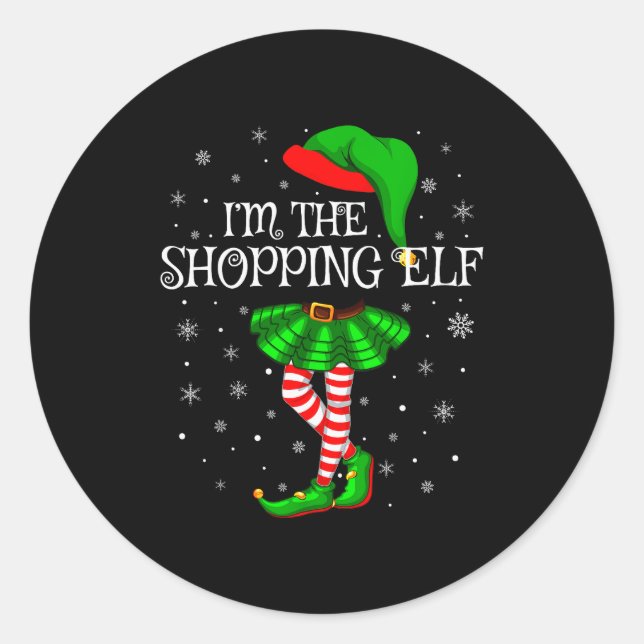 Family Matching Women Girls I'm The Shopng Elf Chr Classic Round Sticker (Front)