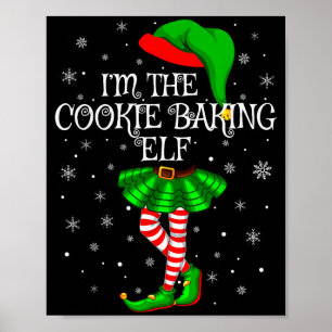Family Matching Women Girls The Cookie Baking Elf  Poster