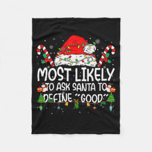 Family Matching Xmas Most Likely To Ask Santa To D Fleece Blanket