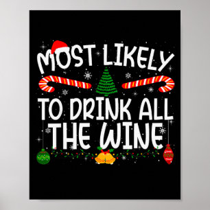 Family Matching Xmas Most Likely To Drink All The Poster