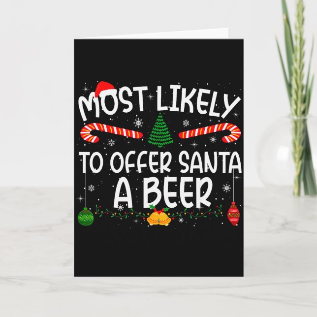 Family Matching Xmas Most Likely To Offer Santa A  Card (Front)