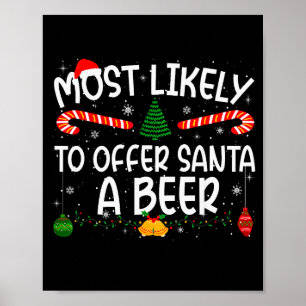 Family Matching Xmas Most Likely To Offer Santa A Poster