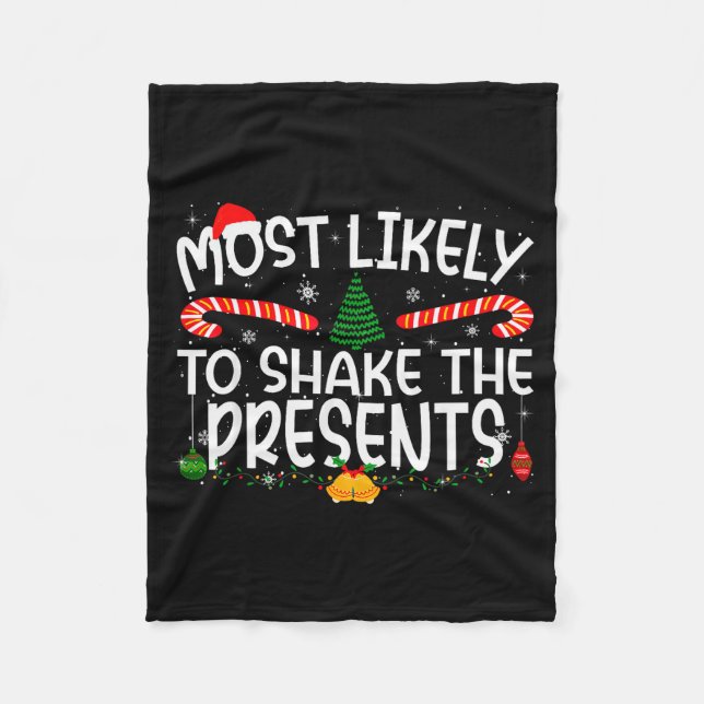 Family Matching Xmas Most Likely To Shake The  Fleece Blanket (Front)