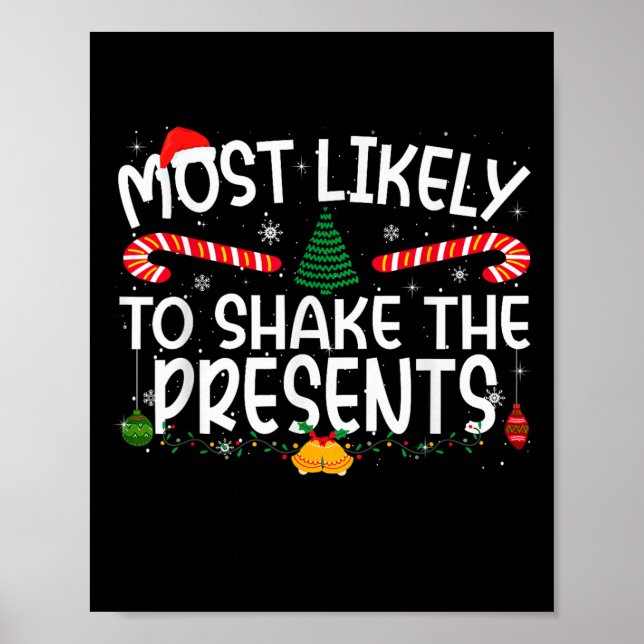 Family Matching Xmas Most Likely To Shake The  Poster (Front)
