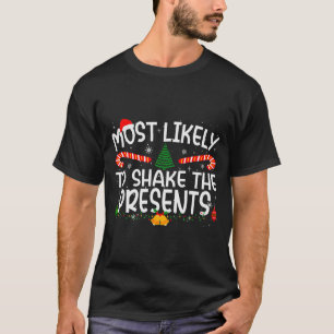 Family Matching Xmas Most Likely To Shake The  T-Shirt