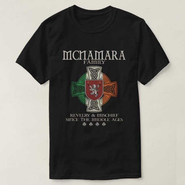 Family McNamara arm Ireland Irish Celtic cross T-Shirt (Design Front)