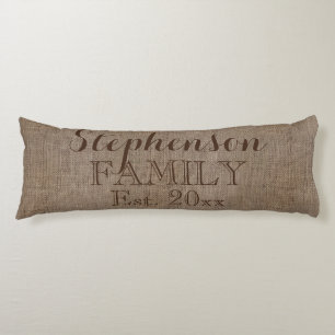 Family Name Burlap Rustic Body Cushion