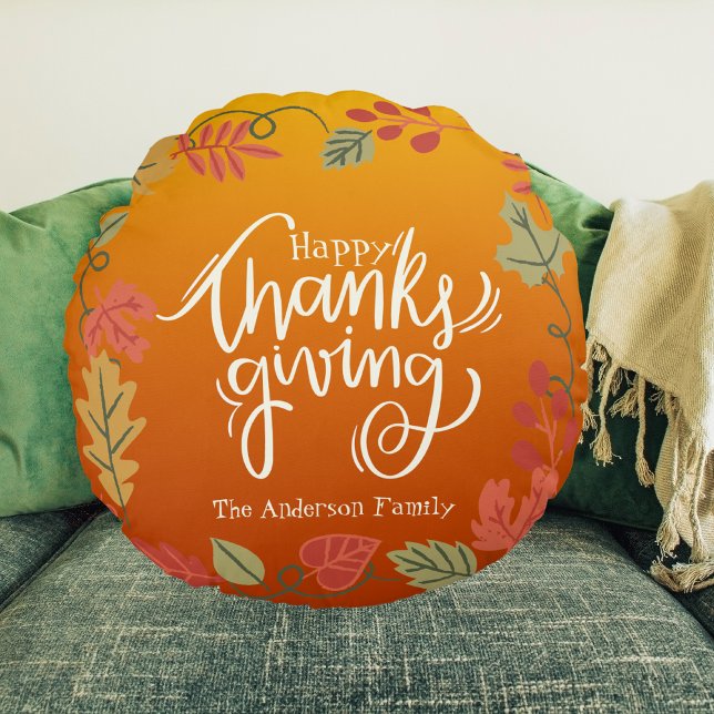 Family Name Modern Autumn Fall Happy Thanksgiving Round Cushion (Creator Uploaded)
