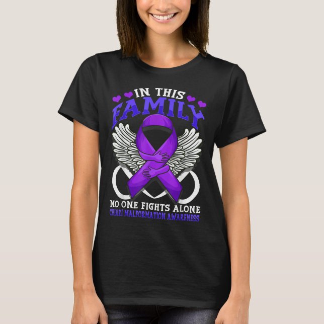 Family No One Fight Alone Chiari Malformation Awar T-Shirt (Front)