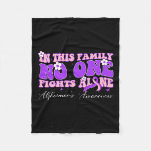Family Nobody Fights Alzheimerheimer Cancer Alone Fleece Blanket