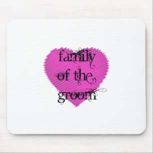 Family of the Groom Mouse Pad