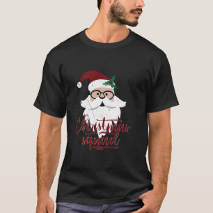 Family Party Christmas Squad Santa Claus Xmas Holi T-Shirt
