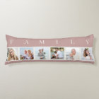 FAMILY Photo Collage 6 Picture Pink Body Pillow
