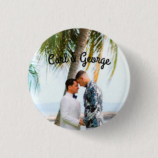 Family photo, gay couple, husbands, custom 3 cm round badge