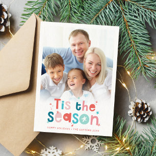 FAMILY PHOTO modern fun pretty tis the season Holiday Card