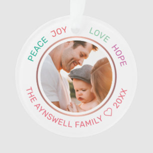 Family Photo Peace Joy Hope Love Modern Ornament