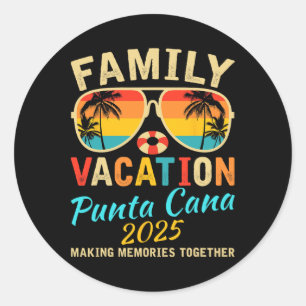 Family Punta Cana Vacation 2025 Summer Vacation Ma Classic Round Sticker