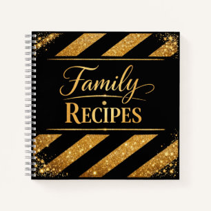 Family Recipes - Black Gold Script CookBook Notebook