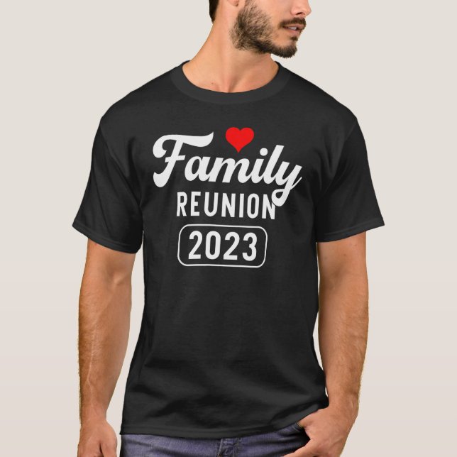 Family Reunion 2023 Meeting Celebration Family Mat T-Shirt (Front)