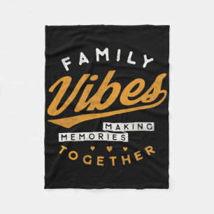 Family Reunion 2025 Family Vibes Making Memories M Fleece Blanket