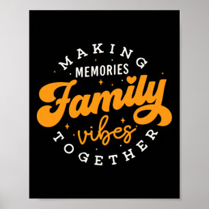 Family Reunion 2025 Family Vibes Making Memories M Poster