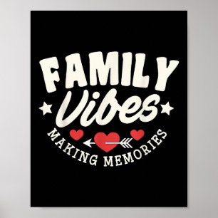 Family Reunion 2025 Family Vibes Making Memories V Poster