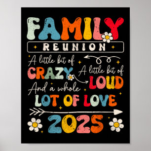 Family Reunion 2025 Funny Aint No Family Like The  Poster