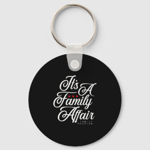 Family reunion 2025 funny family party love key ring