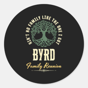Family Reunion 2025 Matching Design - Byrd  Classic Round Sticker