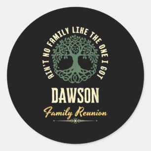 Family Reunion 2025 Matching Design - Dawson  Classic Round Sticker