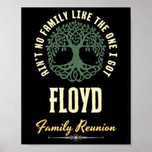 Family Reunion 2025 Matching Design - Floyd Poster