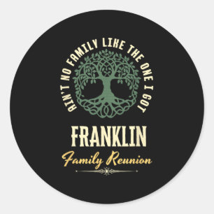 Family Reunion 2025 Matching Design - Franklin  Classic Round Sticker