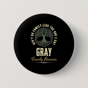 Family Reunion 2025 Matching Design - Grey  6 Cm Round Badge