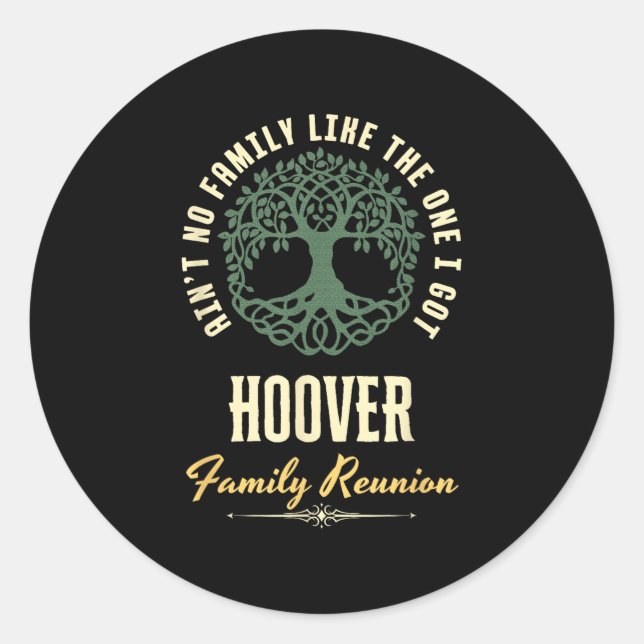 Family Reunion 2025 Matching Design - Hoover  Classic Round Sticker (Front)