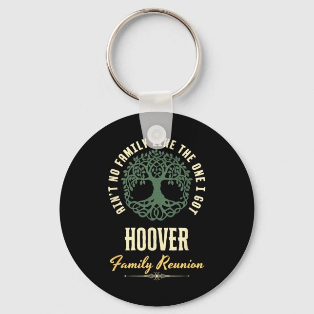 Family Reunion 2025 Matching Design - Hoover  Key Ring (Front)
