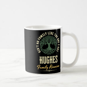 Family Reunion 2025 Matching Design - Hughes Coffee Mug